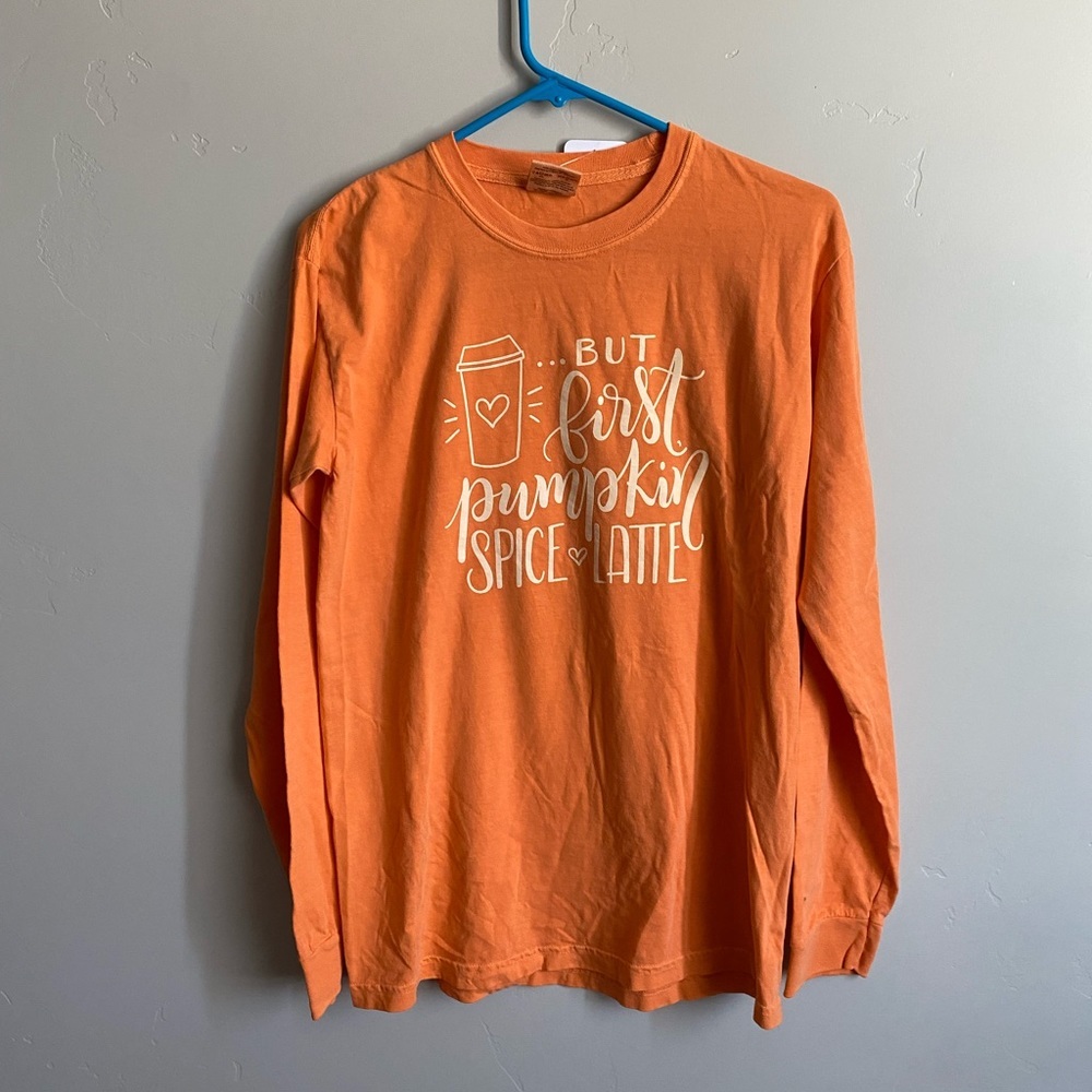 Fall long sleeved t-shirt- “But first pumpkin spice latte”